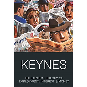 Hình ảnh sách Sách Ngoại Văn - The General Theory of Employment, Interest and Money: With the Economic Consequences of the Peace (Classics of World Literature) Paperback by John Maynard Keynes (Author)