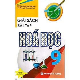 Hình ảnh Sách - Giải sách bài tập Hóa Học lớp 9