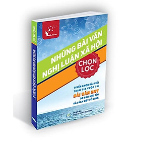 Sách - Những bài văn nghị luận xã hội chọn lọc