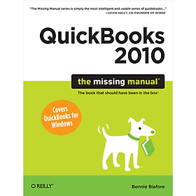 QuickBooks 2010: The Missing Manual (Missing Manuals)