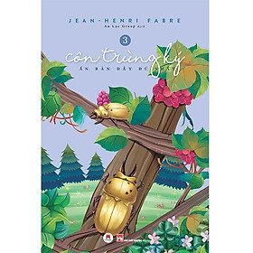 Sách - Côn Trùng Ký - Ấn Bản Đầy Đủ Nhất - Tập 3 - Huy Hoàng Bookstore