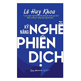 Nơi bán Kỹ Năng Nghề Phiên Dịch - Giá Từ -1đ