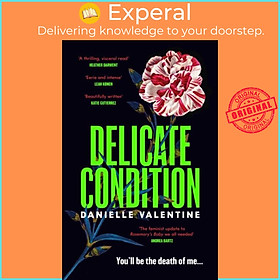 Sách - Delicate Condition by Danielle Valentine (UK edition, hardcover)