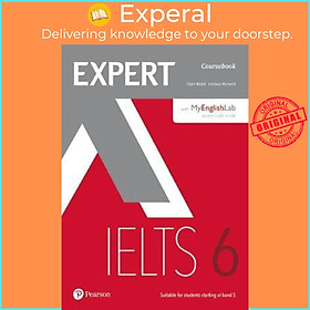 Sách - Expert IELTS 6 Coursebook with Online Audio and MyEnglishLab Pin Pack by Clare Walsh (UK edition, paperback)