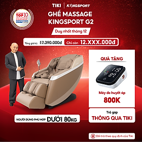 Ghế massage KINGSPORT Standard G2 con lăn di chuyển cổ vai, thiết kế hiện đại 2024, khung ghế rộng rãi và thoải mái