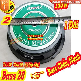 Mua LOA BASS 20 HỒNG KỲ MÀNG VÀNG TỪ 140 - GIÁ 02 LOA