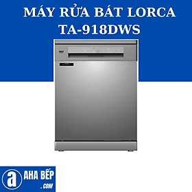 Mua MÁY RỬA BÁT LORCA TA-918DWS. Hàng Chính Hãng