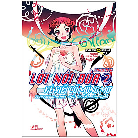 [Download Sách] Tác phẩm đầu tay của tác giả Nisio Isin đạt giải thưởng danh giá: Lời nói đùa 2 - Kẻ siết cổ mộng mơ