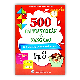 Sách - 500 Bài Toán Cơ Bản Và Nâng Cao Đánh Giá Năng Lực Phát Triển Tư Duy Lớp 3