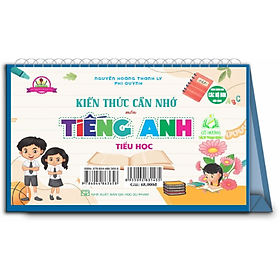 Sách - Kiến thức cần nhớ môn tiếng Anh tiểu học (dùng chung cho các bộ SGK hiện hành)