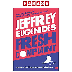 Fresh Complaint: Short Stories