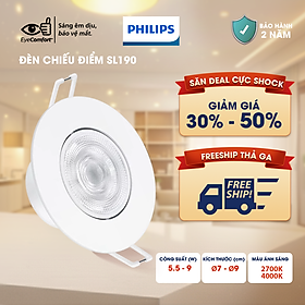 Đèn chiếu điểm Philips SL190 - Công suất (5.5W, 9W), tôn lên vẻ đẹp nội thất trong nhà