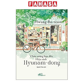 Sách - Chào Mừng Bạn Đến Hiệu Sách Hyunam-Dong