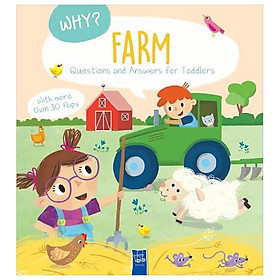Sách ngoại văn: Why? Questions And Answers For Toddlers - Farm
