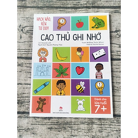 Hack não, rèn tư duy - cao thủ ghi nhớ