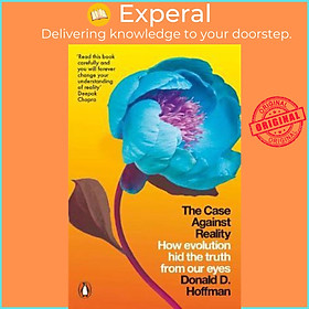 Hình ảnh Sách - The Case Against Reality : How Evolution Hid the Truth from Our Eyes by Donald D. Hoffman (UK edition, paperback)