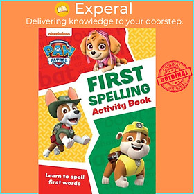 Sách - PAW Patrol First Spelling Activity Book - Get Set for School! by  (UK edition, paperback)