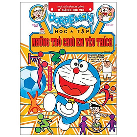 Doraemon Học Tập: Những Trò Chơi Em Yêu Thích (Tái Bản 2021)