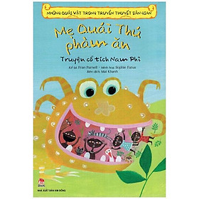 Những Quái Vật Trong Truyền Thuyết Dân Gian - Truyện Cổ Tích Nam Phi