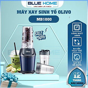 Mua Máy Xay Sinh Tố OLIVO MB1000  Công Suất 1000W Kèm Ba Cốc Xay Linh Hoạt  Hàng chính hãng