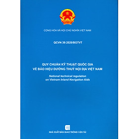 QCVN 39:2020/BGTVT – Quy Chuẩn Kỹ Thuật Quốc Gia Về Báo Hiệu Đường Thủy Nội Địa Việt Nam
