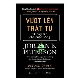 Sách - Beyond Orde - Vượt lên trật tự - Tác giả J. B. Peterson SGB