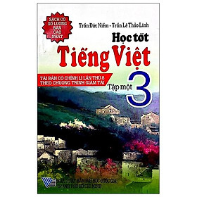 Học Tốt Tiếng Việt Lớp 3 (Tập 1)
