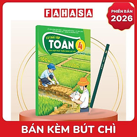 Sách Giáo Khoa Vở Bài Tập Toán 4 - Tập 1 (Tích Hợp Phát Triển Năng Lực Số) (Phiên Bản 2026) - Kèm Bút Chì