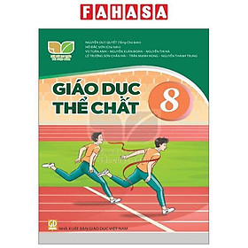 Sách Giáo Khoa Giáo Dục Thể Chất 8 (Kết Nối) (Chuẩn)
