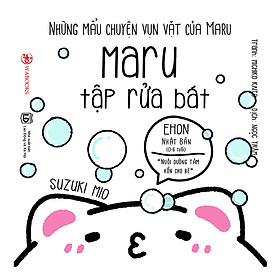 Nơi bán Ehon Những Mẩu Chuyện Vụn Vặt Của Maru - Maru Rửa Bát - Giá Từ -1đ