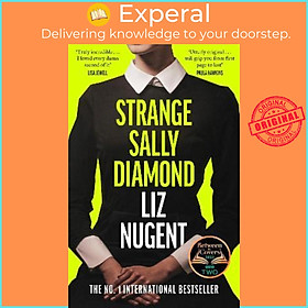 Sách - Strange Sally Diamond : A BBC Between the Covers Book Club Pick by Liz Nugent (UK edition, hardcover)