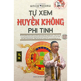 Tự Xem Huyền Không Phi Tinh