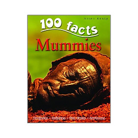 [Download Sách] Mummies (100 Facts)