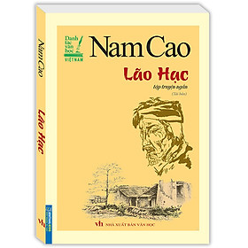 Nam Cao - Lão hạc (Tập truyện ngắn) - TÁI BẢN