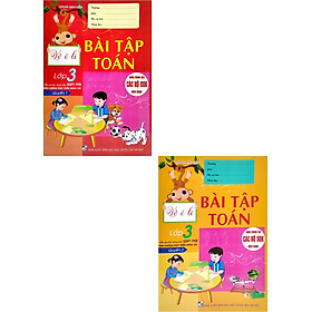 Combo Vở Ô Li Bài Tập Toán 3 (Biên Soạn Theo Chương Trình GDPT Mới Định Hướng Phát Triển Năng Lực) (Bộ 2 Cuốn) (HA)