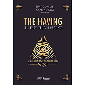 The Having Tư Duy Thịnh Vượng