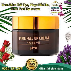 Hình ảnh Kem đêm Pime Feel Up cream tái tạo, phục hồi da, căng bóng , mờ nám trắng da 50g