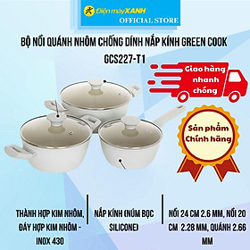 Mua Bộ nồi quánh nhôm chống dính nắp kính Green Cook GCS227-T1