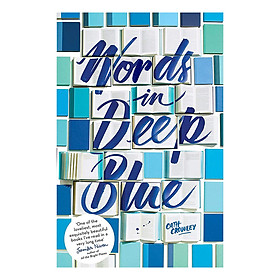 [Download Sách] Words in Deep Blue