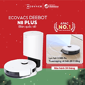 Robot hút bụi lau nhà thông minh Ecovacs Deebot N8 Plus Bản Quốc Tế - Tích Hợp Dock Sạc Tự Động Hút Rác, Bản Đồ Laser TrueMapping Chính Xác Hơn Công Nghệ TrueDetect3D - Hàng Chính Hãng