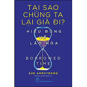 Hình ảnh Tại sao chúng ta lại già đi. Hiểu đúng về lão hóa