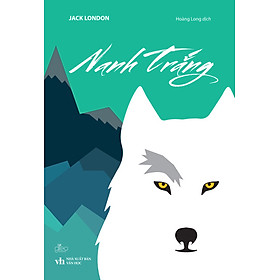 Nanh Trắng - Jack London