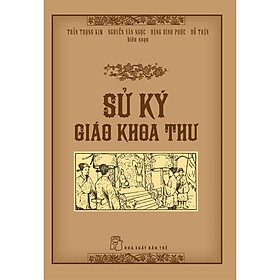 Hình ảnh Sử Ký Giáo Khoa Thư - Bản Quyền