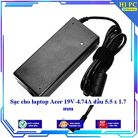 Sạc cho laptop Acer 19V-4.74A đầu 5.5 x 1.7 mm - Kèm Dây nguồn - Hàng Nhập Khẩu