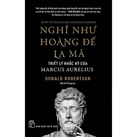 Sách-Nghĩ Như Hoàng Đế La Mã