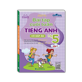 Sách GLOBAL SUCCESS - Bài tập cuối tuần tiếng anh lớp 5 (Có đáp án)