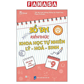 Sách - Sổ Tay Kiến Thức Khoa Học Tự Nhiên Lý-Hóa-Sinh Lớp 9 - hong duc