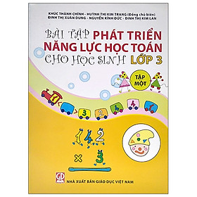 Bài Tập Phát Triển Năng Lực Học Toán Lớp 3 – Tập 1 (T9)