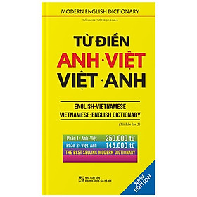 Từ Điển Anh Việt – Việt Anh – Bìa Cứng (Tái Bản 2022)