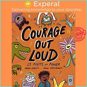 Sách - Courage Out Loud - 25 Poems of Power by Daniel Gray-Barnett (UK edition, hardcover)